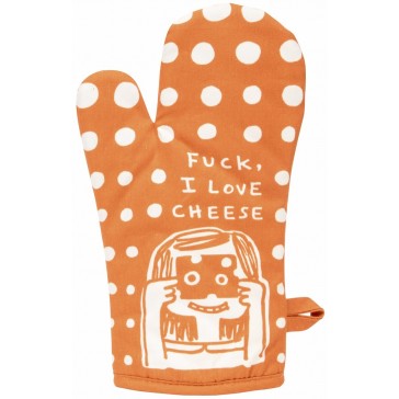 F*ck I Love Cheese Oven Mitt