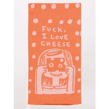 F*ck I Love Cheese Tea Towel