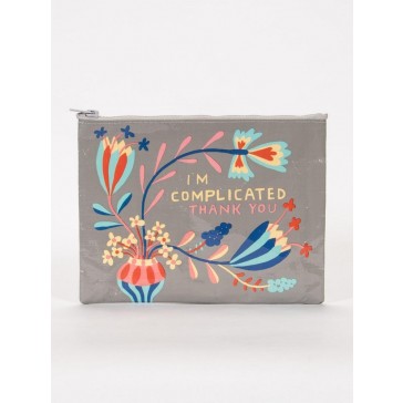 I'm Complicated. Thank You Zipper Pouch