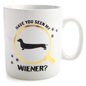 Have You Seen My Wiener? Giant Mug