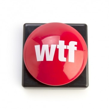 WTF Button