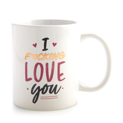 I F*cking Love You Mug